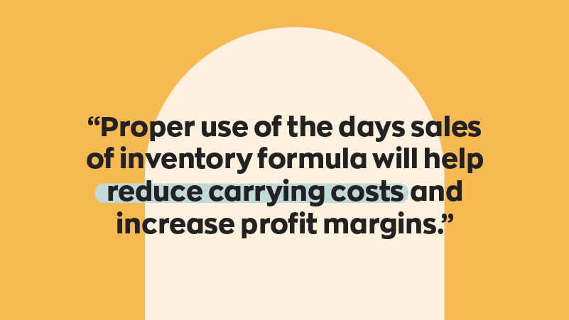 Days Sales of Inventory Formula: How to Calculate Your DSI