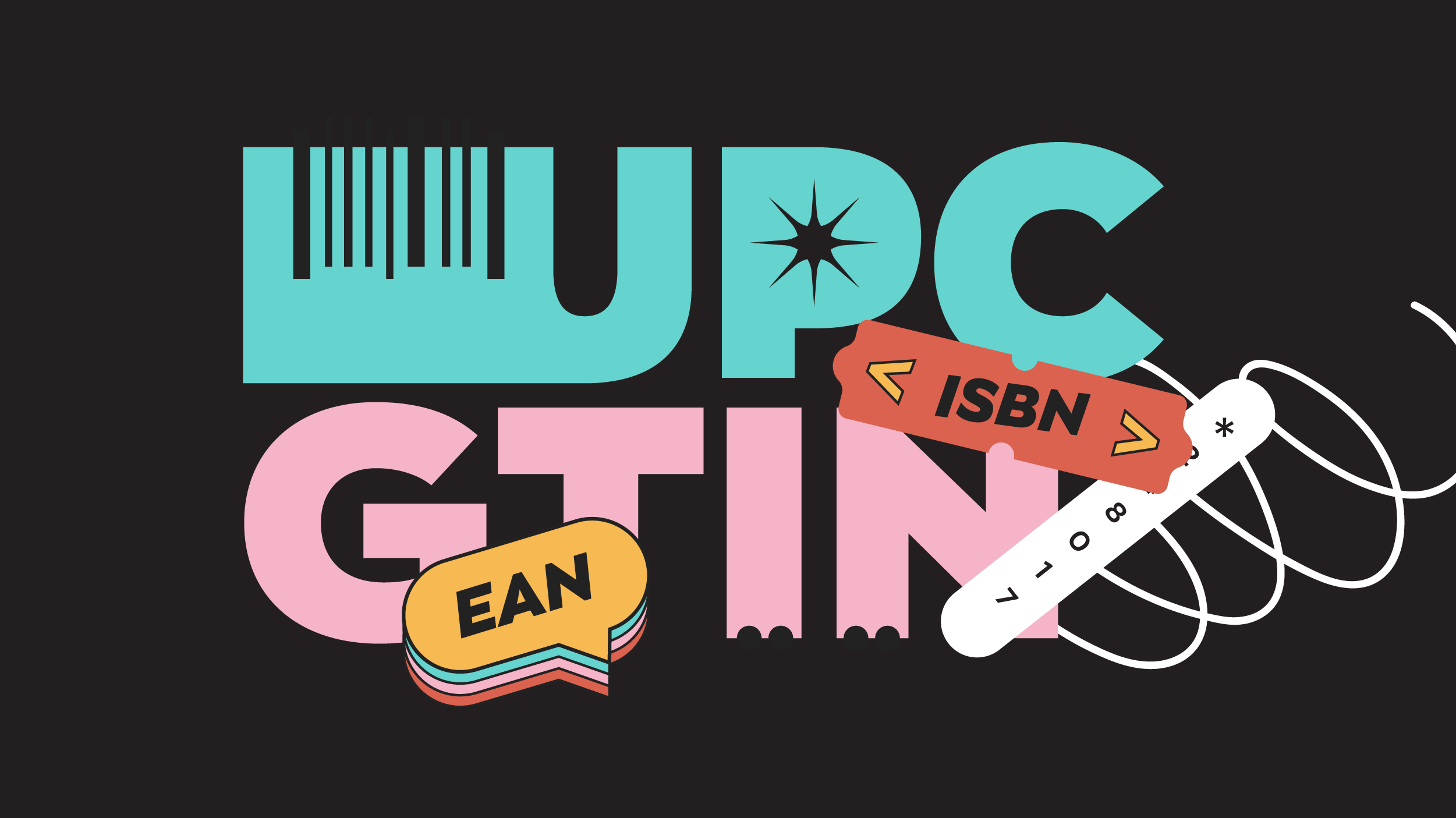 A Convenient Guide to GTIN vs UPC, EAN, FNSKU, and ISBN