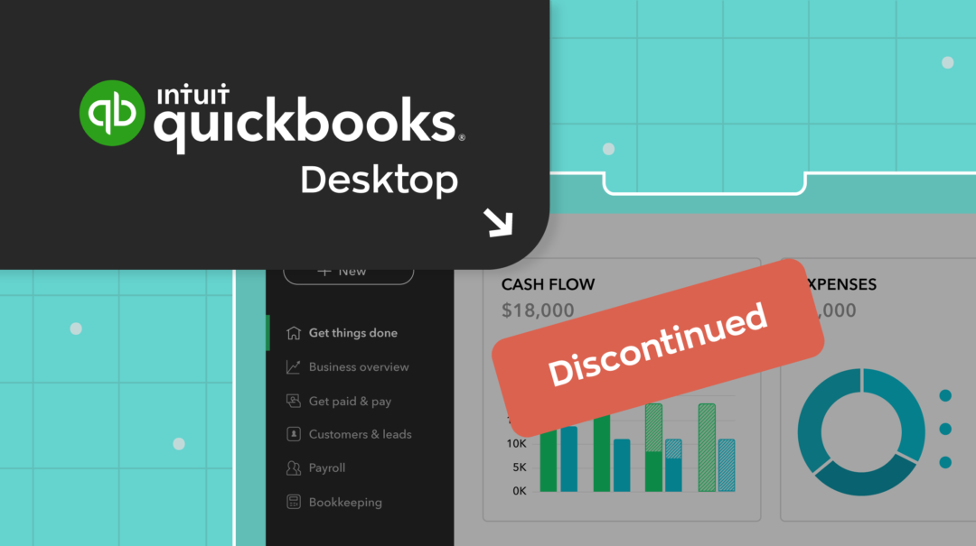 QuickBooks Desktop Discontinued What Happens Now?